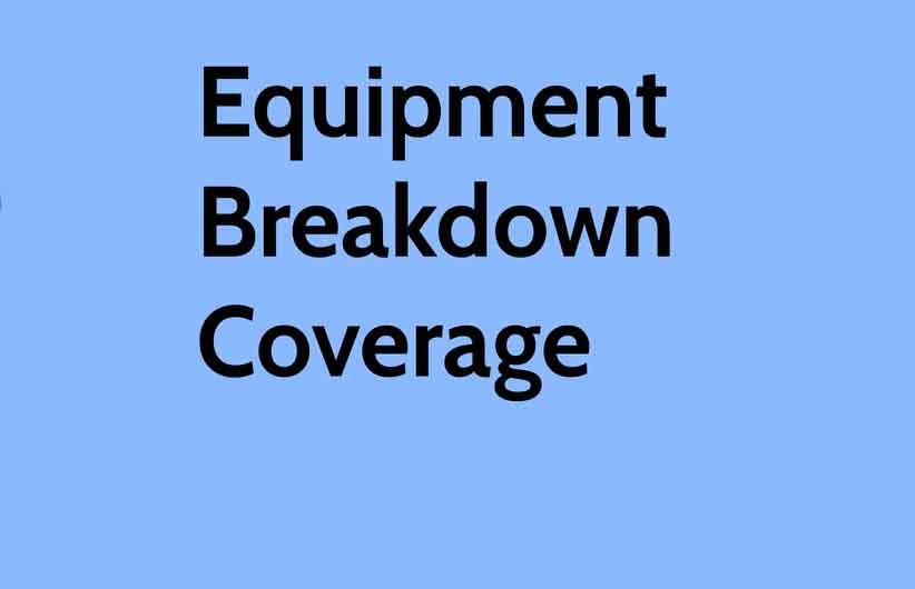 Electronic Equipment / Machinery Breakdown / Loss of Profit Insurance